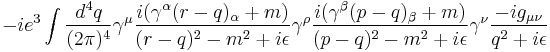 
-ie^3 \int {d^4 q \over (2\pi)^4} \gamma^\mu {i (\gamma^\alpha (r-q)_\alpha %2B m) \over (r-q)^2 - m^2 %2B i \epsilon} \gamma^\rho {i (\gamma^\beta (p-q)_\beta %2B m) \over (p-q)^2 - m^2 %2B i \epsilon} \gamma^\nu {-i g_{\mu\nu} \over q^2 %2B i\epsilon }
