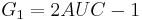 G_1 = 2 AUC - 1