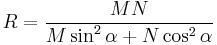 R = \frac{MN}{M \sin^2 \alpha %2B N \cos^2 \alpha}