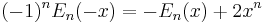 (-1)^n E_n(-x) = -E_n(x) %2B 2x^n\,