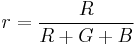  r = \frac{R}{R%2BG%2BB}