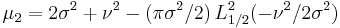 \mu_2= 2\sigma^2%2B\nu^2-(\pi\sigma^2/2)\,L^2_{1/2}(-\nu^2/2\sigma^2)