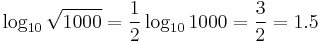  \log_{10} \sqrt{1000} = \frac{1}{2}\log_{10} 1000 = \frac{3}{2} = 1.5 