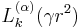 L^{(\alpha)}_k(\gamma r^2)