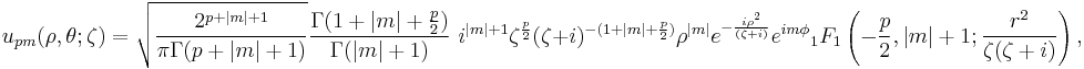 
u_{pm}(\rho,\theta;\zeta)=
     \sqrt{\frac{2^{p%2B|m|%2B1}}{\pi\Gamma(p%2B|m|%2B1)}} \frac{\Gamma(1%2B|m|%2B\frac{p}{2})}{\Gamma(|m|%2B1)}
    \,\,i^{|m|%2B1}\zeta^{\frac{p}{2}}(\zeta%2Bi)^{-(1%2B|m|%2B\frac{p}{2})}\rho^{|m|}e^{-\frac{i\rho^2}{(\zeta%2Bi)}}e^{im\phi}{}_{1}F_{1}\left(-\frac{p}{2}, |m|%2B1;\frac{r^2}{\zeta(\zeta%2Bi)}\right),
