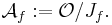  \mathcal{A}_f�:= \mathcal{O} / J_f. 