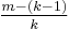 \tfrac{m-(k-1)}k