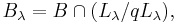 B_{\lambda} = B \cap (L_{\lambda}/qL_{\lambda}),