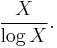 \frac{X}{\log X}.