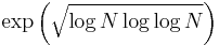 \exp\left(\sqrt{\log N \log \log N}\right)