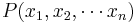 P(x_1,x_2,\cdots x_n)