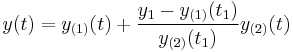 y(t) = y_{(1)}(t)%2B\frac{y_1-y_{(1)}(t_1)}{y_{(2)}(t_1)}y_{(2)}(t)