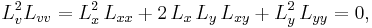 L_v^2 L_{vv} = L_x^2 \, L_{xx} %2B 2 \, L_x \,  L_y \, L_{xy} %2B L_y^2 \, L_{yy} = 0,