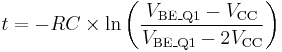 
t=-RC \times \ln\left(\frac{V_{\text{BE}\_\text{Q1}} - V_\text{CC}}{V_{\text{BE}\_\text{Q1}} - 2 V_\text{CC}}\right)
