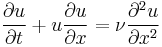 \frac{\partial u}{\partial t} %2B u \frac{\partial u}{\partial x} = \nu \frac{\partial^2 u}{\partial x^2}