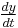 \tfrac{d y}{d t}