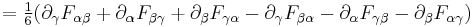  = \begin{matrix} \frac{1}{6} \end{matrix} ( \partial_\gamma F_{ \alpha \beta } %2B \partial_\alpha F_{ \beta \gamma } %2B \partial_\beta F_{ \gamma \alpha } - \partial_\gamma F_{ \beta \alpha} - \partial_\alpha F_{ \gamma \beta} - \partial_\beta F_{ \alpha \gamma} ) \,