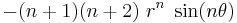  -(n%2B1)(n%2B2)~r^n~\sin(n\theta) \,