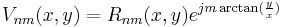 
V_{nm}(x,y) = R_{nm}(x,y)e^{jm\arctan(\frac{y}{x})}
