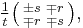  \tfrac{1}{t}\bigl( \begin{smallmatrix}\\ \pm s&\mp r\\ \mp r&\mp s\end{smallmatrix} \bigr),