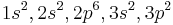  1s^2, 2s^2, 2p^6, 3s^2, 3p^2 \, 