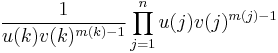 {\frac{1}{u(k)v(k)^{m(k)-1}}}\prod_{j=1}^n u(j)v(j)^{m(j)-1}