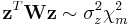 {\mathbf z}^T{\mathbf W}{\mathbf z}\sim\sigma_z^2\chi_m^2