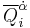 \overline{Q}^{\dot\alpha}_i