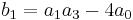 b_1 = a_1a_3 - 4a_0 \,