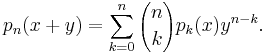 p_n(x%2By) = \sum_{k=0}^n {n \choose k} p_k(x) y^{n-k}.