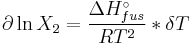  \partial \ln X_2   =  \frac {\Delta H^\circ_{fus}} {RT^2}*\delta T