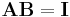 \mathbf{AB} = \mathbf{I} \ 