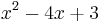 x^2-4x%2B3\,