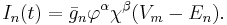 I_n(t)=\bar{g}_n \varphi^\alpha \chi^\beta (V_m-E_n).