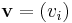 \mathbf{v}= (v_i)