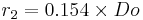 r_2=0.154\times Do