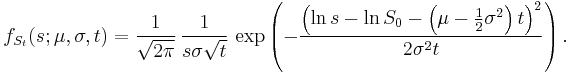 f_{S_t}(s; \mu, \sigma, t) = \frac{1}{\sqrt{2 \pi}}\, \frac{1}{s \sigma \sqrt{t}}\, \exp \left( -\frac{ \left( \ln s - \ln S_0 - \left( \mu - \frac{1}{2} \sigma^2 \right) t \right)^2}{2\sigma^2 t} \right).