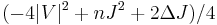 (-4|V|^2%2BnJ^2%2B2\Delta J)/4\,