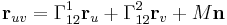 \bold{r}_{uv}=\Gamma_{12}^1 \bold{r}_u %2B \Gamma_{12}^2 \bold{r}_v %2B M \bold{n}