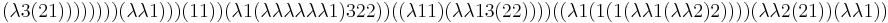 
(\lambda 3 (2 1)))))))) (\lambda \lambda 1))) (1 1)) (\lambda 1 (\lambda \lambda \lambda \lambda \lambda \lambda 1) 3 2 2)) ((\lambda 1 1) (\lambda \lambda 1 3 (2 2)))) ((\lambda 1 (1 (1 (\lambda \lambda 1 (\lambda \lambda 2) 2)))) (\lambda \lambda 2 (2 1)) (\lambda \lambda 1))
