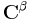 \mathbf{C}^\beta\ 