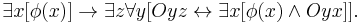 \exists x [\phi(x)] \to \exists z \forall y [Oyz \leftrightarrow \exists x[\phi (x) \and Oyx]].