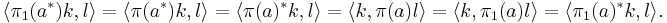 
\langle \pi_1 (a^*)k, l \rangle = \langle \pi (a^*)k, l \rangle 
= \langle \pi(a) ^* k, l \rangle =  \langle k, \pi (a) l \rangle 
= \langle k, \pi_1 (a) l \rangle =\langle  \pi_1 (a) ^* k, l \rangle .
