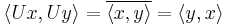  \langle Ux, Uy \rangle = \overline{\langle x, y \rangle} = \langle y, x \rangle 