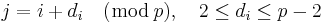  j=i%2Bd_i\quad (\bmod\, p),\quad 2\le d_i\le p-2