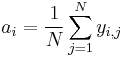  a_i = \frac{1}{N}\sum_{j=1}^N y_{i,j}
