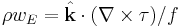 \rho w_E = \hat{ \mathbf{k}} \cdot (\nabla\times\tau)/f \ 