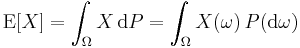 \operatorname{E}[X] = \int_\Omega X\, \operatorname{d}P = \int_\Omega X(\omega)\, P(\operatorname{d}\omega)