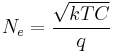 N_e= \frac{\sqrt{kTC}}{q}