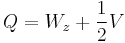  Q = W_z %2B \frac{1}{2}V